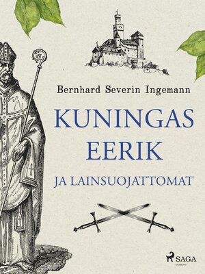 cover image of Kuningas Eerik ja lainsuojattomat